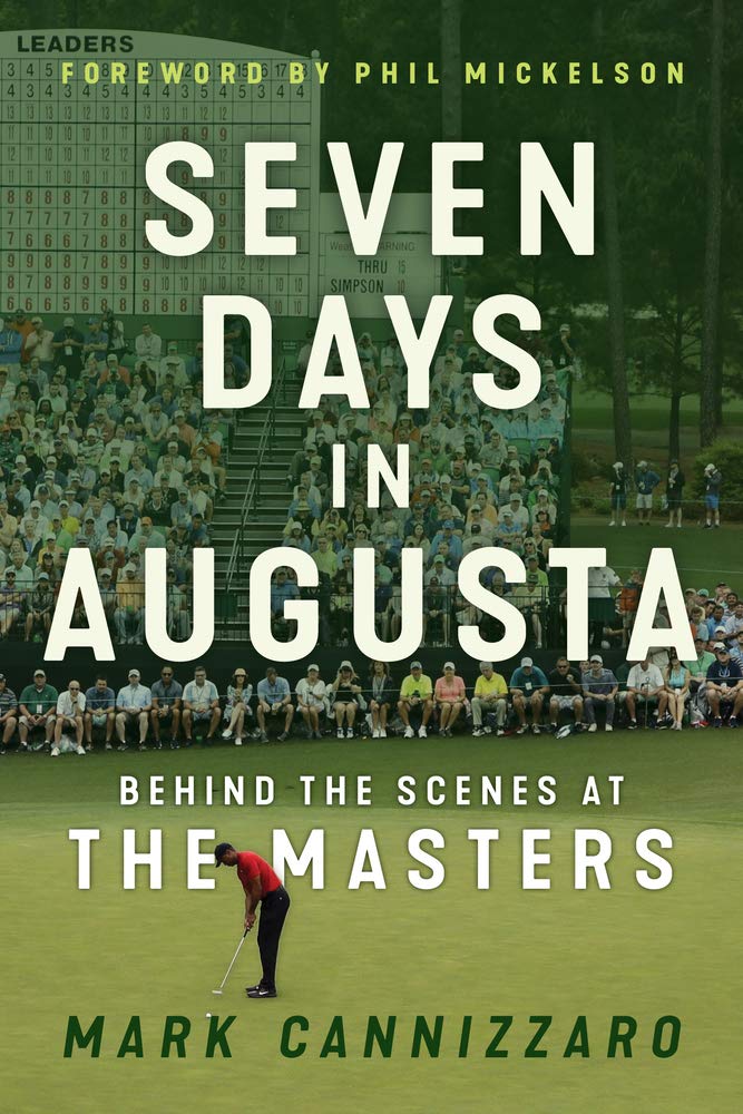 Seven Days in Augusta: Behind the Scenes at the Masters | The